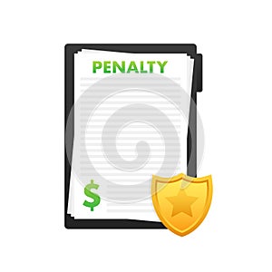 Penalty document with shield. Payment protection. Vector stock illustration.