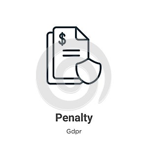 Penalty outline vector icon. Thin line black penalty icon, flat vector simple element illustration from editable gdpr concept photo