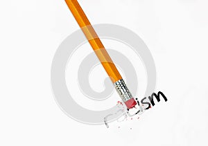 Pencil Erasing Racism Word on White Paper