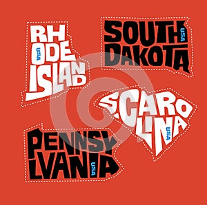 Pennsylvania, Rhode Island, South Dakota and South Carolina state names distorted into state outlines.