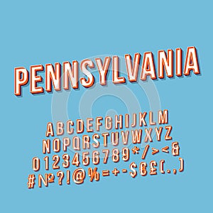 Pennsylvania vintage 3d vector lettering. Retro bold font, typeface. Pop art stylized text. Old school style letters