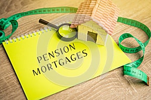 Pension mortgages concept. Buy a property through your pension fund photo