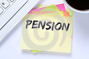 Pension retirement business desk