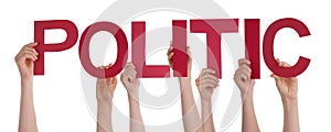 People Hands Holding Red Straight Word Politic photo