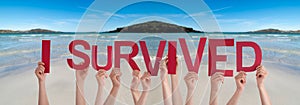 People Hands Holding Word I Survived, Ocean Background