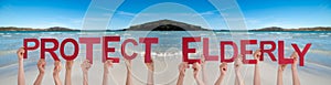 People Hands Holding Word Protect Elderly, Ocean Background