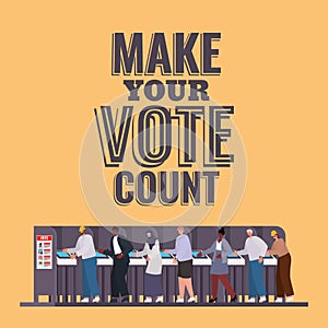 People at voting booth with make your vote count text vector design