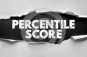 PERCENTILE SCORE text concept, representing ranking, statistics, performance evaluation, and academic measurement