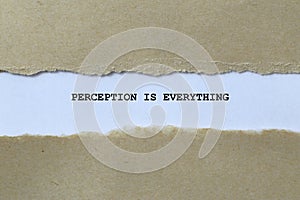 perception is everything on white paper