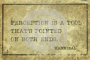 Perception is Hannibal quote