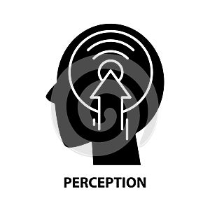 perception icon, black vector sign with editable strokes, concept illustration