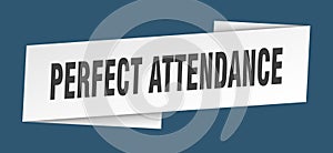 perfect attendance banner template. ribbon label sign. sticker
