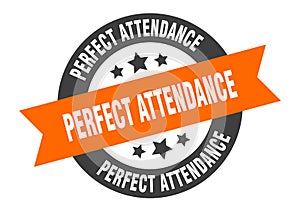 perfect attendance sign. round ribbon sticker. isolated tag