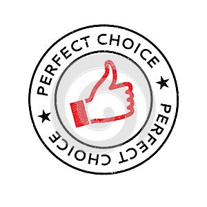 Perfect Choice rubber stamp