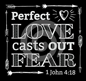 Perfect Love Casts out Fear