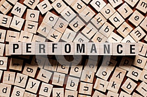 Perfomance word concept photo