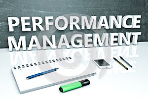 Performance Management text concept