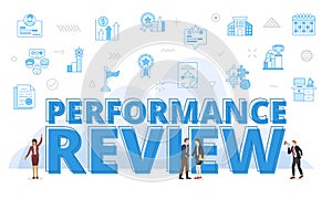 performance review concept with big words and people surrounded by related icon with blue color style