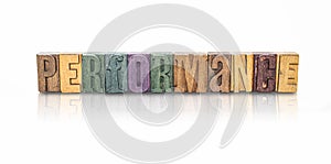 Performance Word Block Letters - isolated White Background