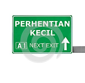 PERHENTIAN KECIL road sign isolated on white photo