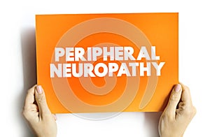 Peripheral neuropathy text quote on card, medical concept background