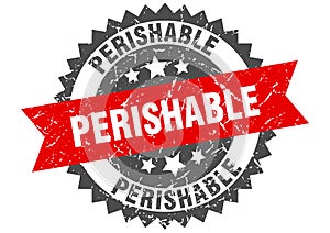 Perishable stamp. perishable grunge round sign.