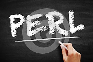 PERL - Practical Extraction and Reporting Language is a family of two high-level, general-purpose, interpreted, dynamic
