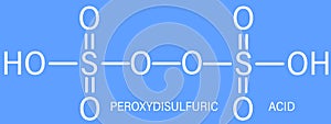 Peroxydisulfuric acid oxidizing agent molecule. Skeletal formula.