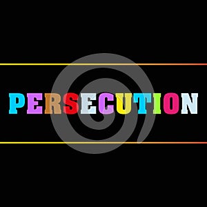 persecution word block on black