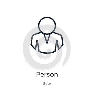 Person icon. Thin linear person outline icon isolated on white background from gdpr collection. Line vector person sign, symbol