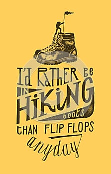 Person at the top of hiking boots typography print