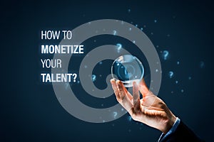 Personal coach foretell how to monetize talent photo