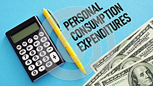 Personal Consumption Expenditures PCE are shown using the text