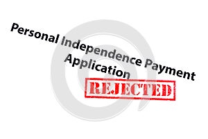 Personal Independence Payment Application Rejected
