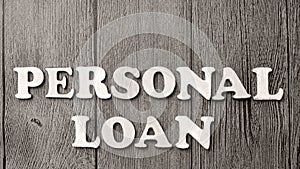 Personal Loan, Motivational Business Words Quotes Concept