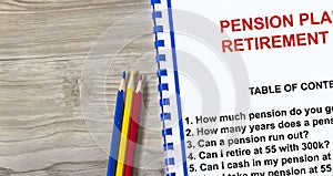 Personal pension plan concept of retirement