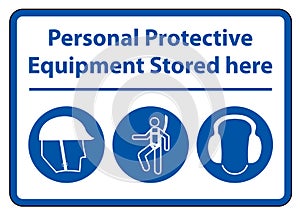 Personal Protective Equipment PPE Stored here Isolate On White Background,Vector Illustration EPS.10