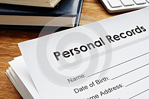 Personal records on a table. Privacy data