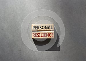 Personal resilience symbol. Wooden blocks with words Personal resilience. Beautiful grey background. Business and Personal