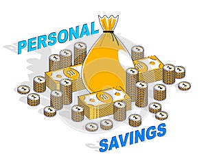 Personal Savings concept, Money Bag with dollar stacks and coins