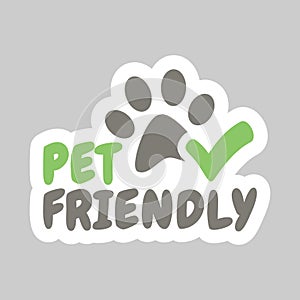 Pet friendly vector sticker stamp