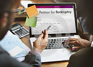 Petition Bankruptcy Debt Loan Overdrawn Trouble Concept