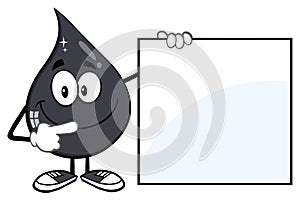 Petroleum Or Oil Drop Cartoon Character Holding And Pointing To A Blank Sign