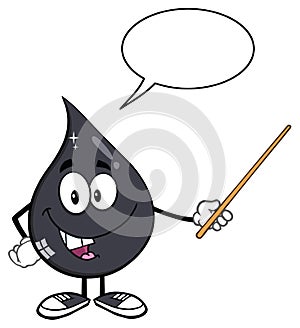 Petroleum Or Oil Drop Cartoon Character Using A Pointer Stick With Speech Bubble