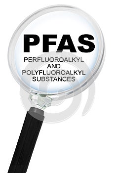 PFAS CONCEPT WITH MAGNIFYING GLASS ISOLATED ON WHITE FOR EASY SELECTION