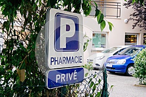 Pharmacie Prive private signage parking at the dedicated drugstore area photo