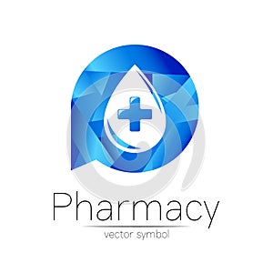 Pharmacy vector symbol of blue drop with cross in circle for pharmacist, pharma store, doctor and medicine. Modern