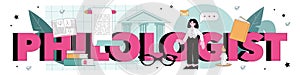 Philologist typographic header. Scientific study of language, its history