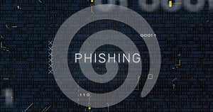 Phishing text image over binary code and digital data background