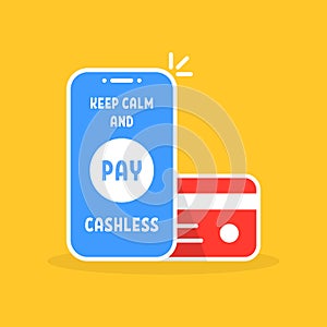 phone like keep calm and pay cashless